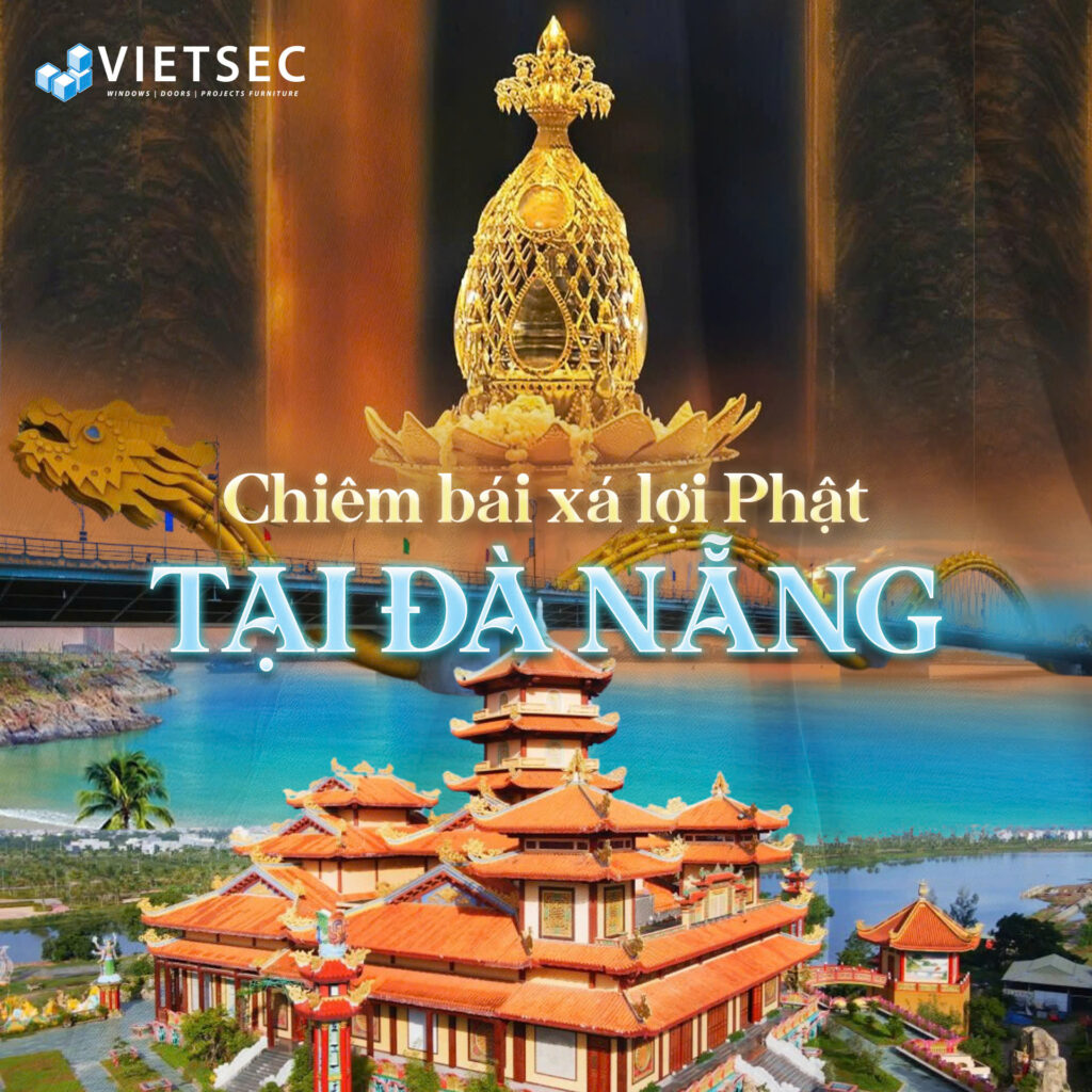 Chiêm bái xá lợi Phật tại Đà Nẵng
